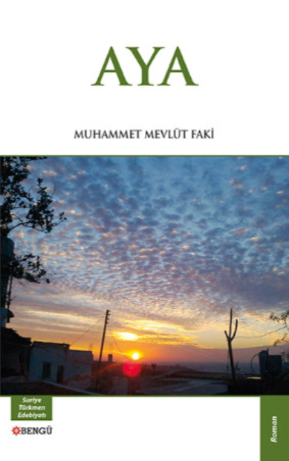 Mevlüt Muhammet Faki: Aya
