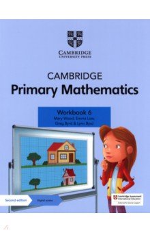 Wood Mary: Cambridge Primary Mathematics. 2nd Edition. Stage 6. Workbook with Digital Access