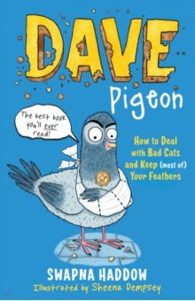 Haddow Swapna: Dave Pigeon