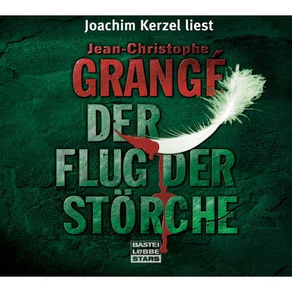 Grange Jean-Christophe: Der Flug der Störche