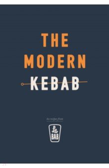 Le Bab: The Modern Kebab