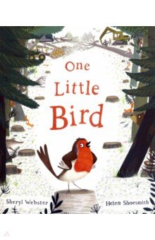 Webster Sheryl: One Little Bird