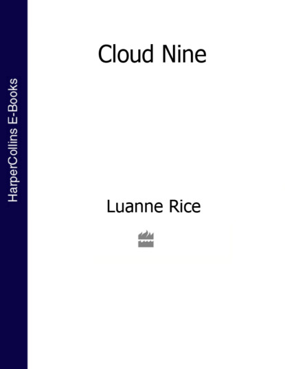 Rice Luanne: Cloud Nine