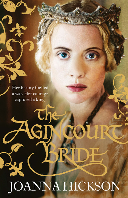 Хиксон Джоанна: The Agincourt Bride