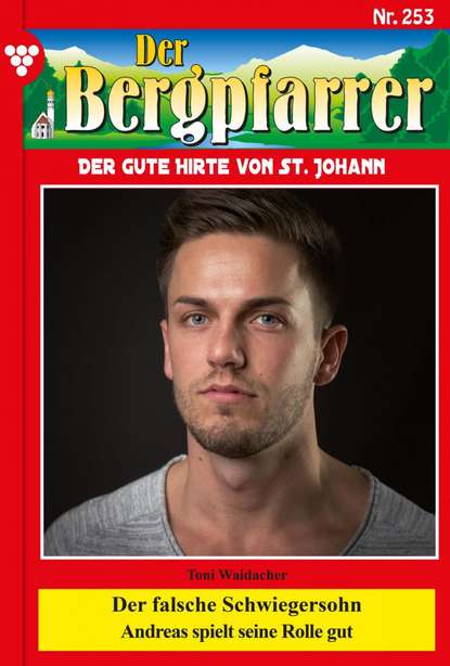 Der Bergpfarrer 253 – Heimatroman