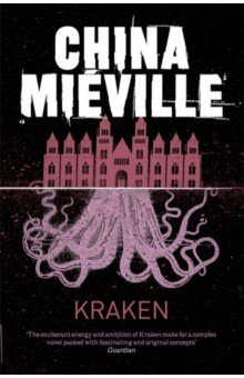 Mieville China: Kraken