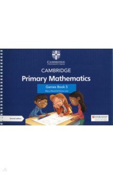 Wood Mary: Cambridge Primary Mathematics. 2nd Edition. Stage 5. Games Book with Digital Access