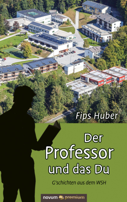 Huber Fips: Der Professor und das Du