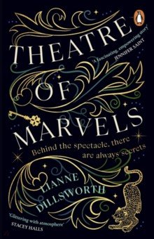 Dillsworth Lianne: Theatre of Marvels