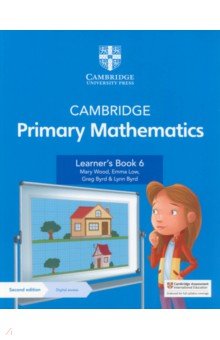 Wood Mary: Cambridge Primary Mathematics. 2nd Edition. Stage 6. Learner's Book with Digital Access