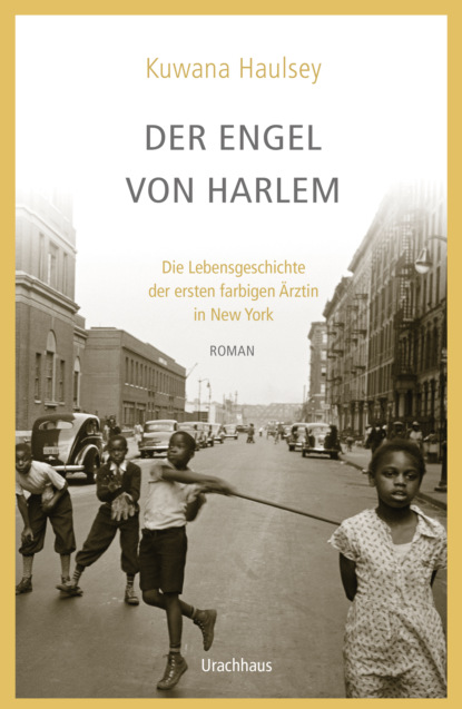 Haulsey Kuwana: Der Engel von Harlem