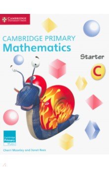 Moseley Cherri: Cambridge Primary Mathematics. Starter. Activity Book C