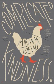 Toews Miriam: A Complicated Kindness
