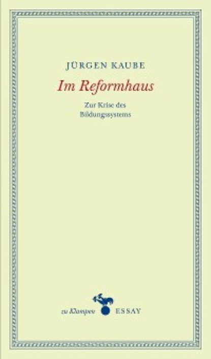 Kaube Jürgen: Im Reformhaus