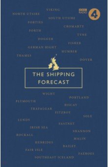 Compton Nic: The Shipping Forecast. A Miscellany