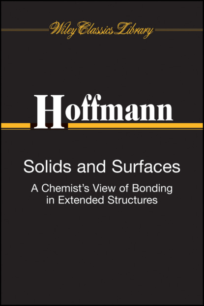 Hoffmann Roald: Solids and Surfaces