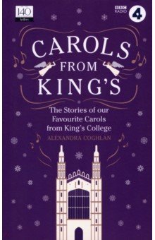 Coghlan Alexandra: Carols From King's