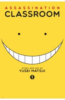Matsui Yusei: Assassination Classroom. Volume 1