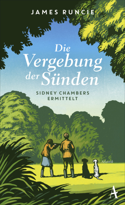 Runcie James: Die Vergebung der Sünden