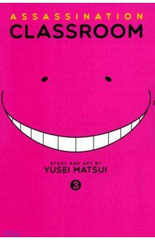 Matsui Yusei: Assassination Classroom. Volume 3