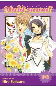 Fujiwara Hiro: Maid-Sama! 2-in-1 Edition. Volume 1