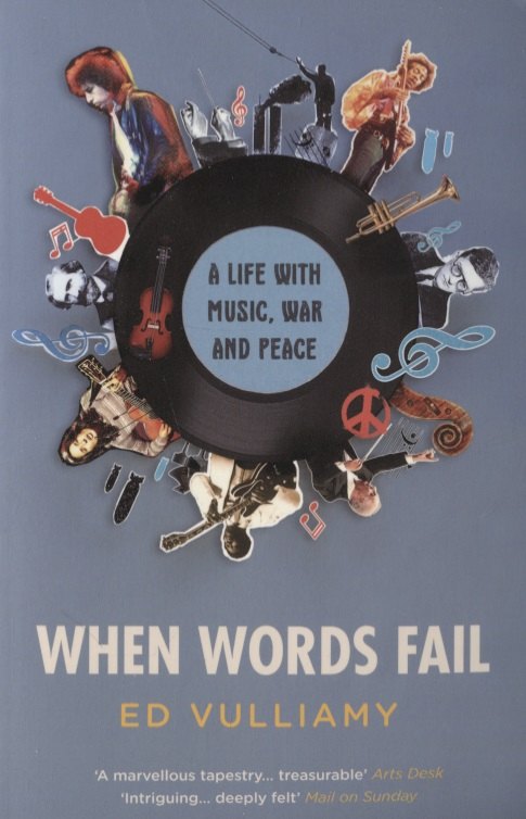 Ed Vulliamy: When Words Fail