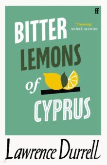 Durrell Lawrence: Bitter Lemons of Cyprus