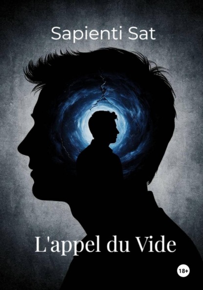 Sat Sapienti: L’appel du Vide