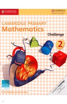 Moseley Cherri: Cambridge Primary Mathematics. Stage 2. Challenge Book