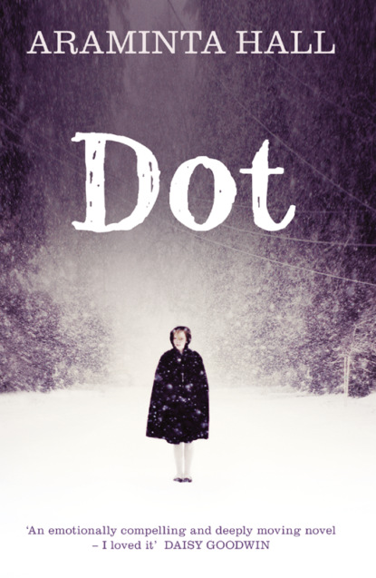 Hall Araminta: Dot