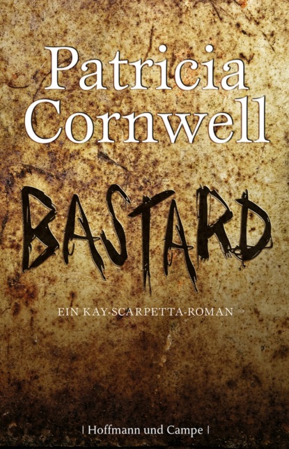 Cornwell Patricia: Bastard