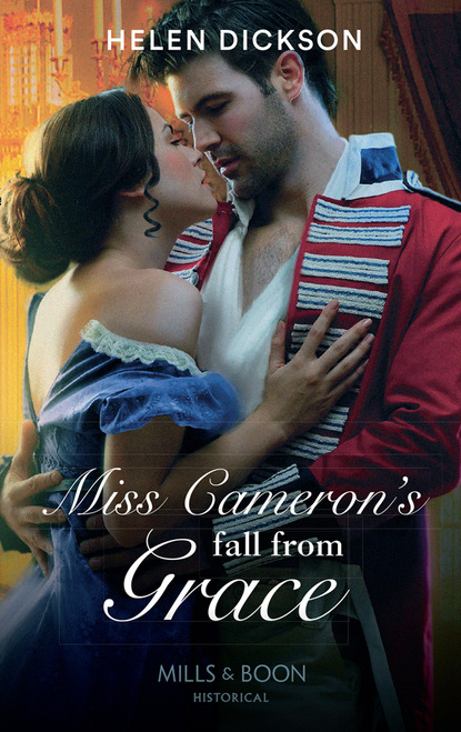 Диксон Хелен: Miss Cameron's Fall from Grace