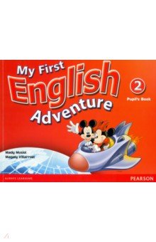 Musiol Mady: My First English Adventure. Level 2. Pupil's Book +DVD