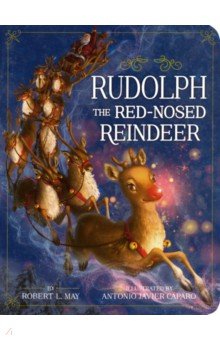 May Robert L.: Rudolph the Red-Nosed Reindeer