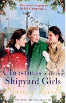 Revell Nancy: Christmas with the Shipyard Girls