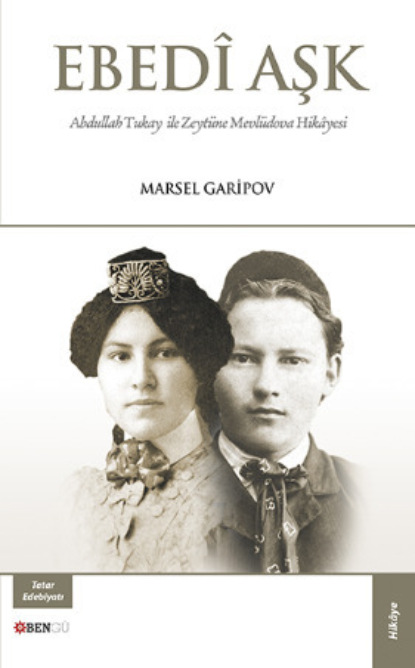 Garipov Marsel: Ebedî Aşk