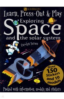 Scrace Carolyn: Learn, Press-Out & Play. Exploring Space and the Solar System