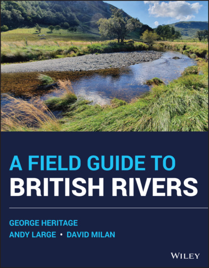 Heritage George: A Field Guide to British Rivers