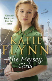 Flynn Katie: The Mersey Girls