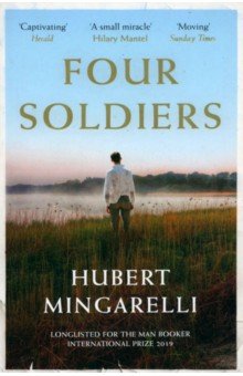 Mingarelli Hubert: Four Soldiers