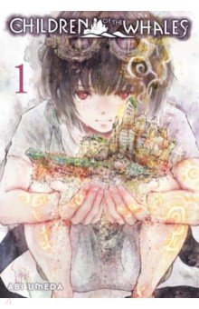 Umeda Abi: Children of the Whales. Volume 1