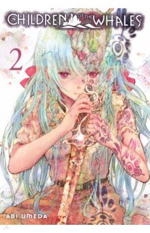 Umeda Abi: Children of the Whales. Volume 2