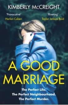 McCreight Kimberly: A Good Marriage