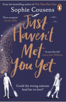 Cousens Sophie: Just Haven't Met You Yet