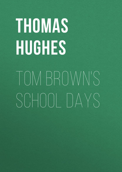 Thomas Hughes: Tom Brown's School Days