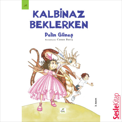 Güneş Pelin: Kalbinaz Beklerken