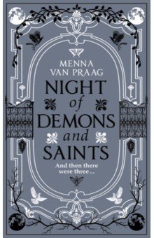 Praag Menna van: Night of Demons & Saints