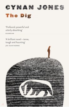 Jones Cynan: The Dig