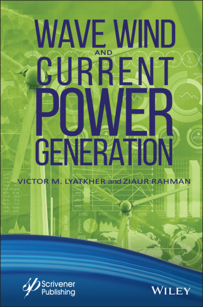 M. Victor Lyatkher: Wave, Wind, and Current Power Generation