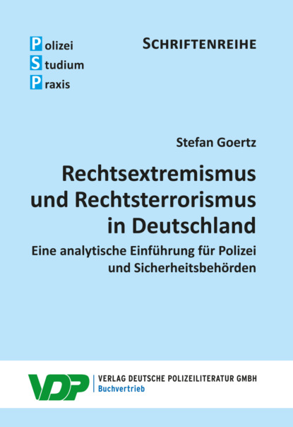 Goertz Stefan: Rechtsextremismus und Rechtsterrorismus in Deutschland
